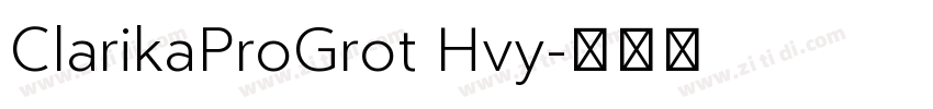 ClarikaProGrot Hvy字体转换